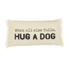 Hug A Dog Washed Canvas Pillow