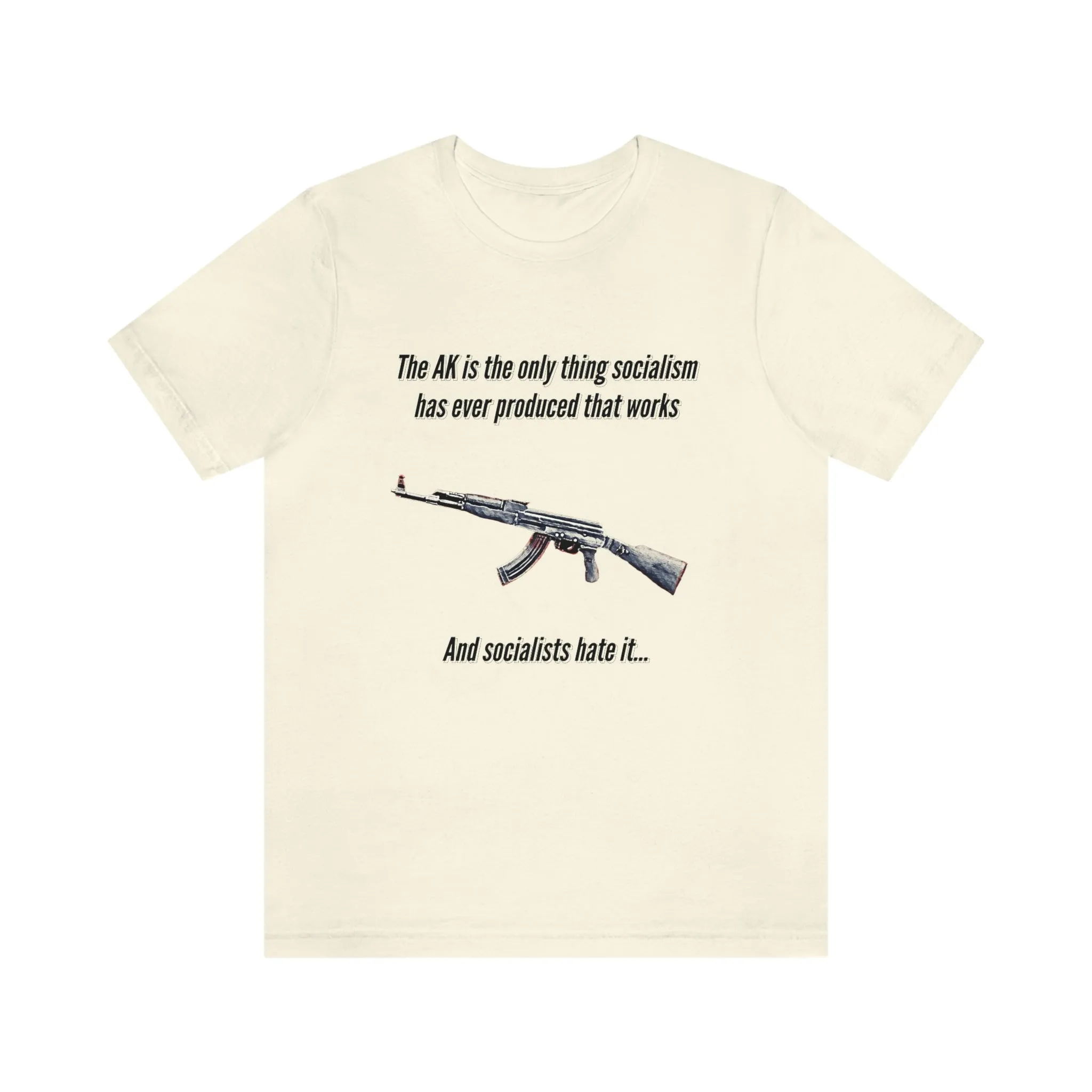 Irony of the AK-47 Men's and Ladies Tee