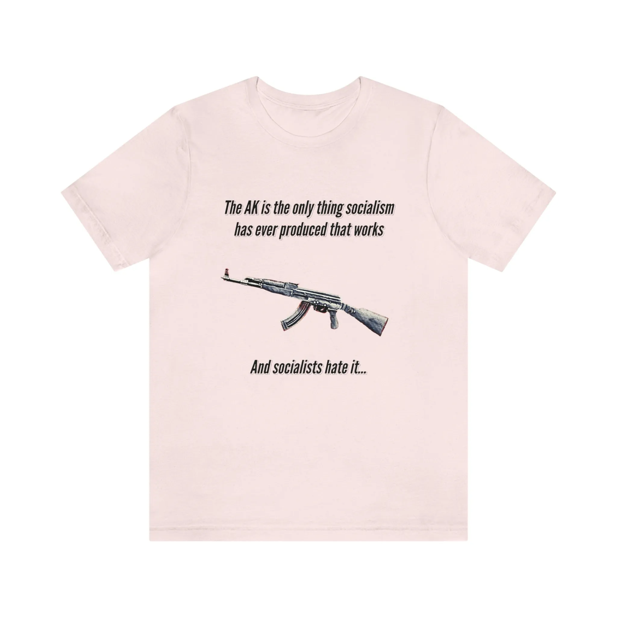 Irony of the AK-47 Men's and Ladies Tee