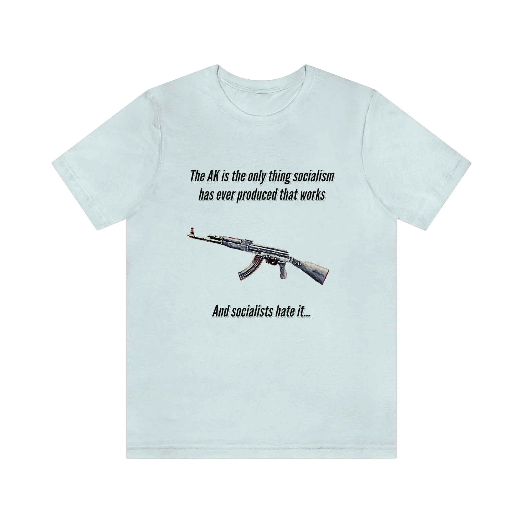 Irony of the AK-47 Men's and Ladies Tee